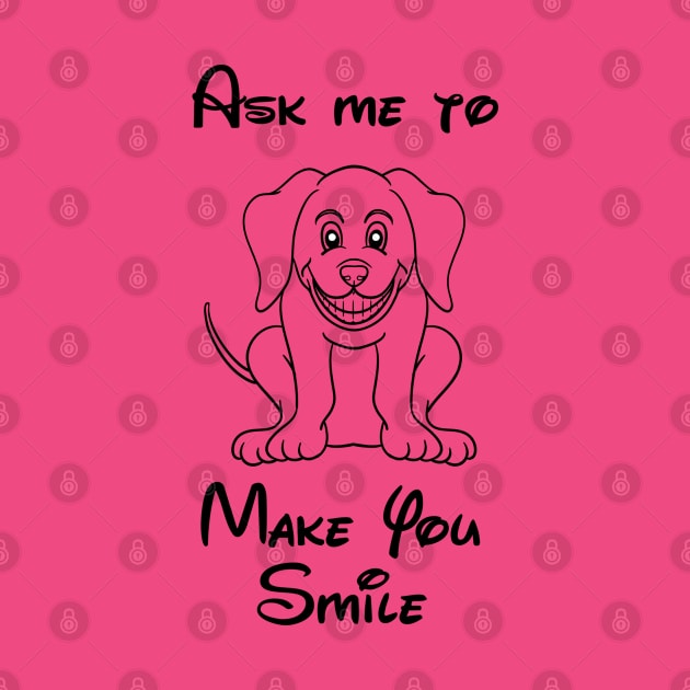 Ask Me To Make You Smile by Aventi