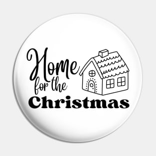 Home for the Christmas Pin