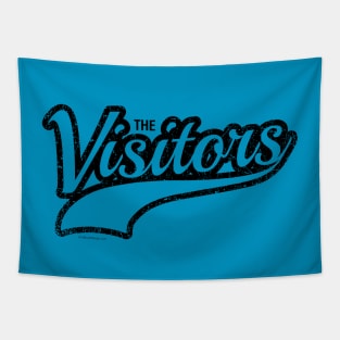 The Visitors - funny sports fan Tapestry