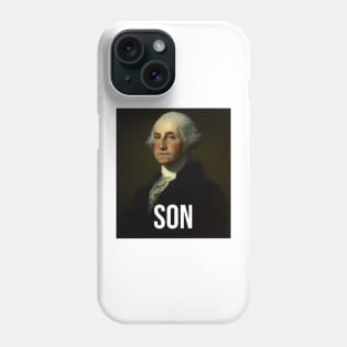 Son - George Washington - inspired by Hamilton Musical Phone Case