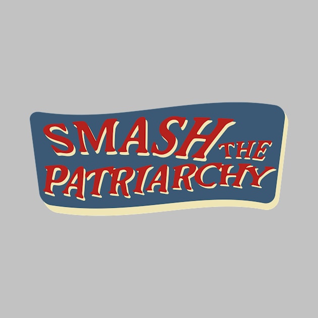 smash the patriarchy slogan by fokaction