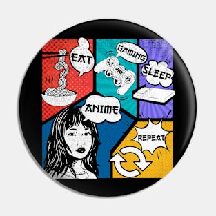 Eat  Anime Gaming Sleep Repeat Pin