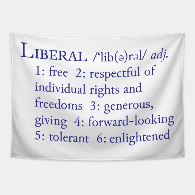 Liberal Definition Tapestry by candhdesigns