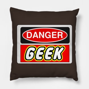 Danger Geek Sign Pillow