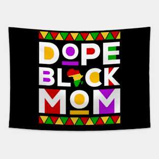 Dope Black Mom Tapestry