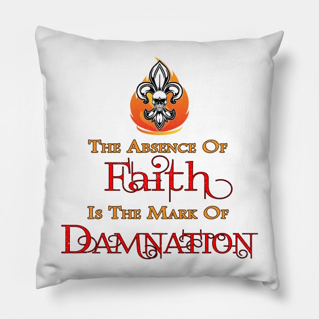 The Absence of Faith Pillow by Wykd_Life