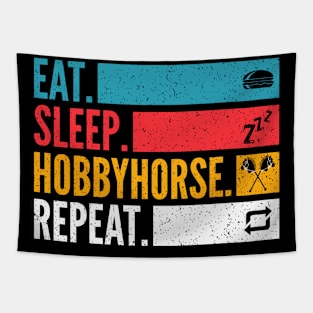 Eat Sleep Hobby Horse Repeat Hobbyhorse Tapestry