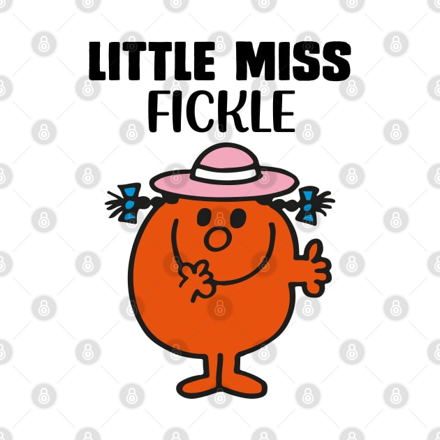 LITTLE MISS FICKLE by reedae