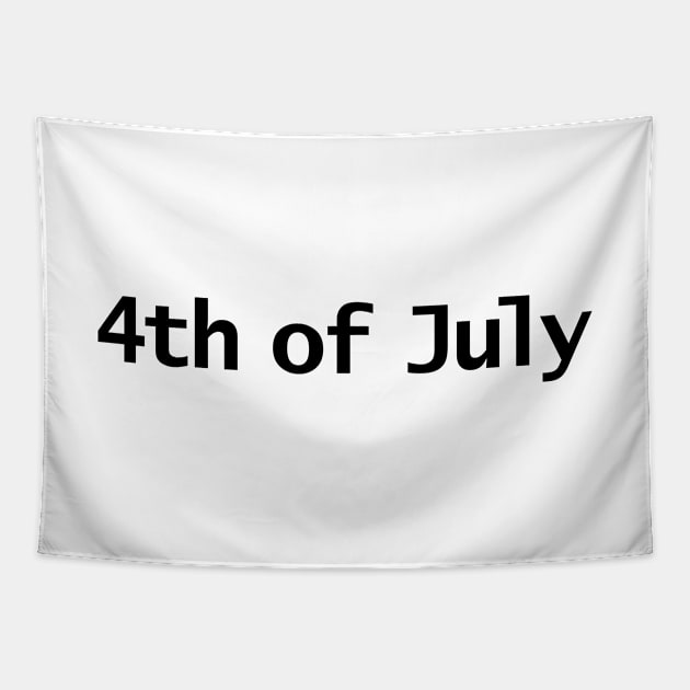 4th of July Typography in Black Text Tapestry by ellenhenryart