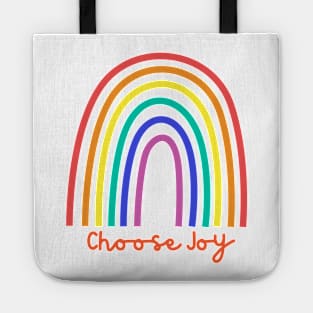 Choose Joy, Choose Love, Choose Happiness, See the Rainbow. Motivational and Inspirational Quote. Tote