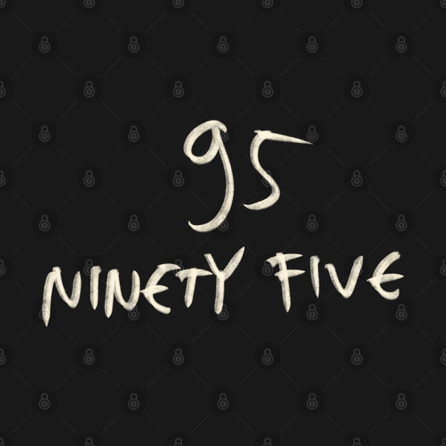 Hand Drawn Letter Number 95 Ninety Five by Saestu Mbathi