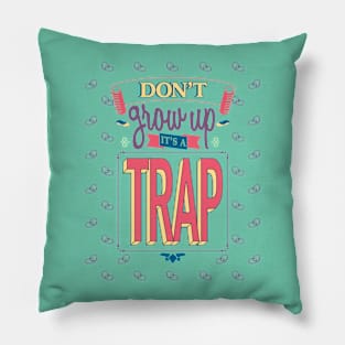 Trap Pillow