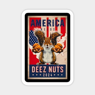 Vote Deez Nuts 2024 - Design 1 Magnet