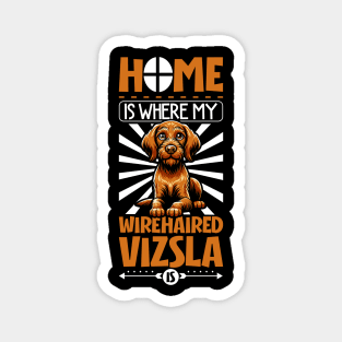 Home is with my Wirehaired Vizsla Magnet