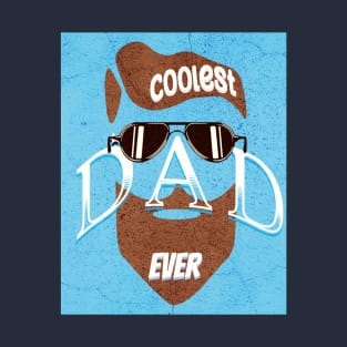 Coolest Dad Ever with Brown Beard T-Shirt