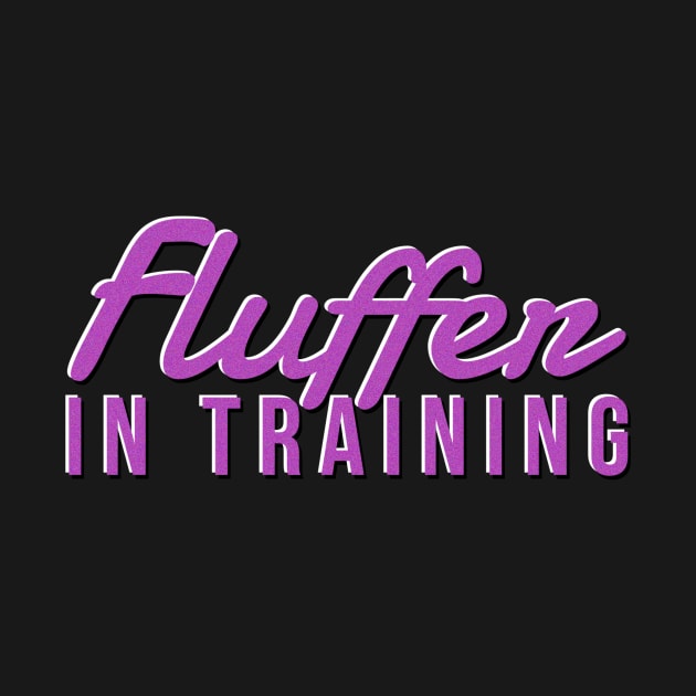 Fluffer in Training by JasonLloyd