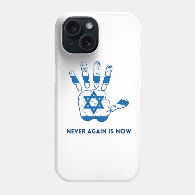 Israel Flag Inside a Hamsa Hand. Never Again Is Now Phone Case by Proud Collection