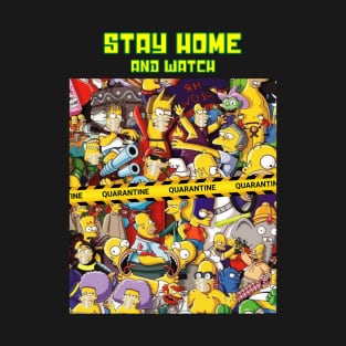 Stay home and watch TV T-Shirt