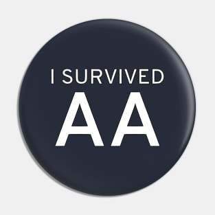 I Survived AA Pin