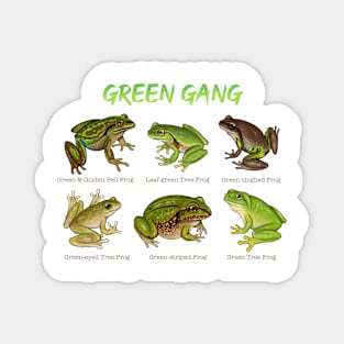 Green Gang Magnet