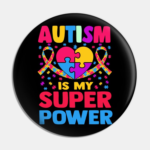 Autism is my super power Pin by TheDesignDepot