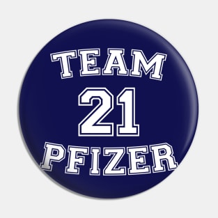 Vaccine pride: Team Pfizer (white college jersey typeface) Pin