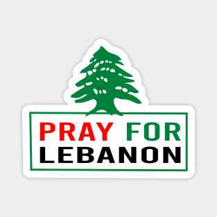 Pray For Lebanon stand with Lebanese people Magnet