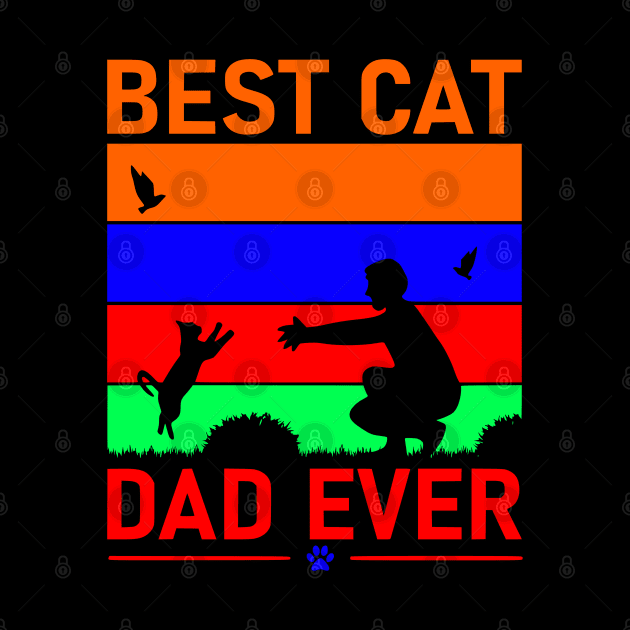 Vintage Best Cat Dad Ever by VisionDesigner