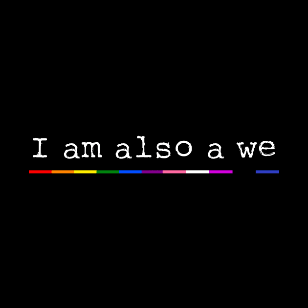 I am also a we by SocialDesign