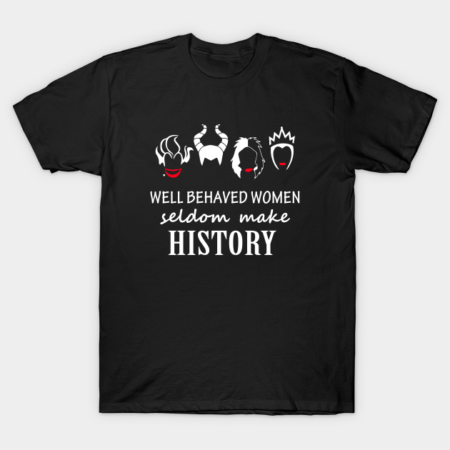 Well Behaved Women Rarely Make History Mens Hoodie Sweat Shirt Well Behaved Women Rarely Make History Mens Hoodie Sweat Shirt
