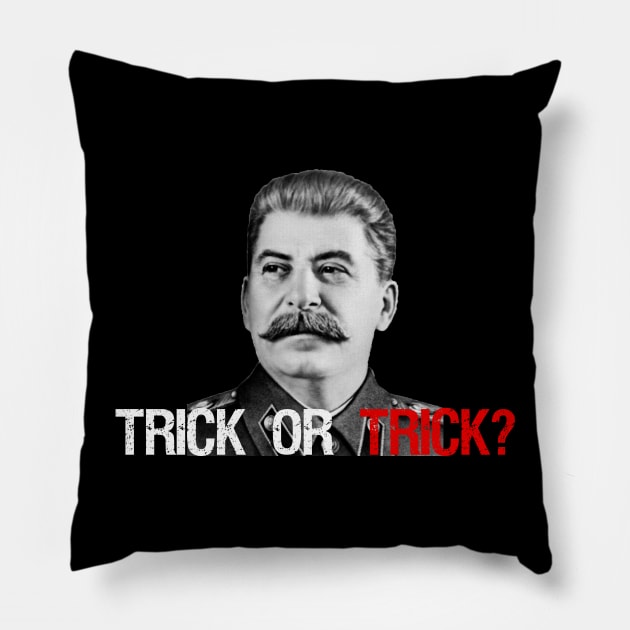 Stalin: Trick Or Trick? Halloween Design. Pillow by Styr Designs