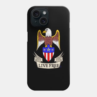 Live free eagle Phone Case