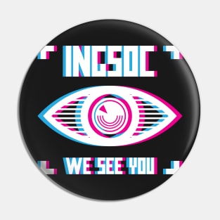 We See You 1984 Pin