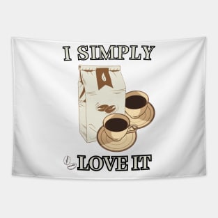 I simple love it (caffe style)t-shirt Tapestry