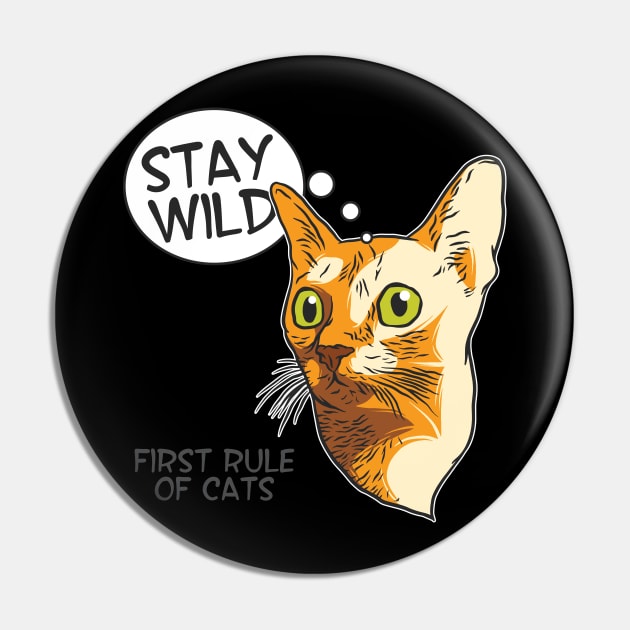 Stay Wild Cat Pin by CyberpunkTees