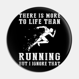 Running Ignorance T-Shirt Pin