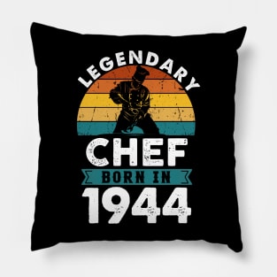 Legendary Chef born in 1944 80th Birthday Cook Baker Pillow