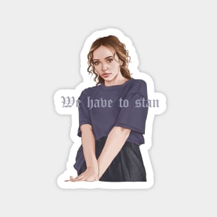 We have to Stan || Jade Thirlwall Magnet