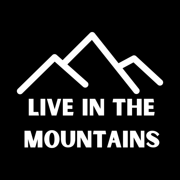 Live In The Mountains by Climbinghub