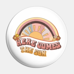 Here Comes the Sun Pin