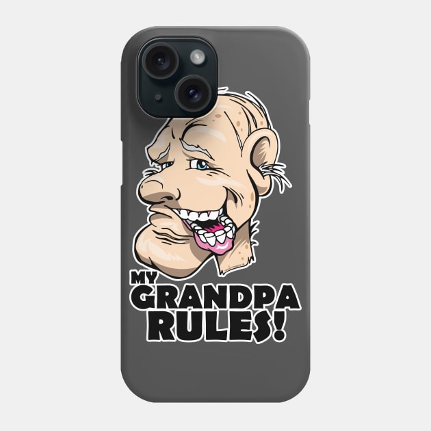 My Grandpa Rules! Phone Case by Illustratorator