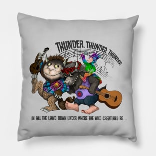 Wild Things/Thunder Pillow