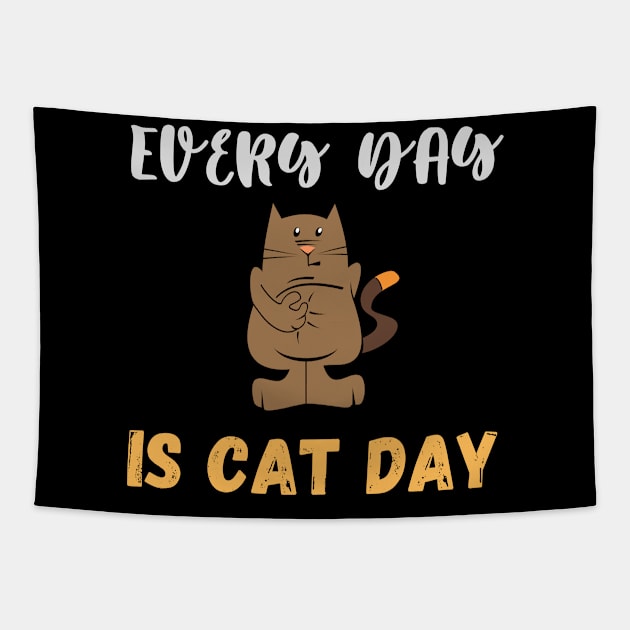 Every Day Is Cat Day Tapestry by Success shopping