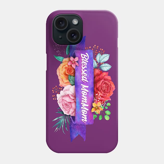 Blessed MomMom Design with Watercolor Roses Phone Case by g14u