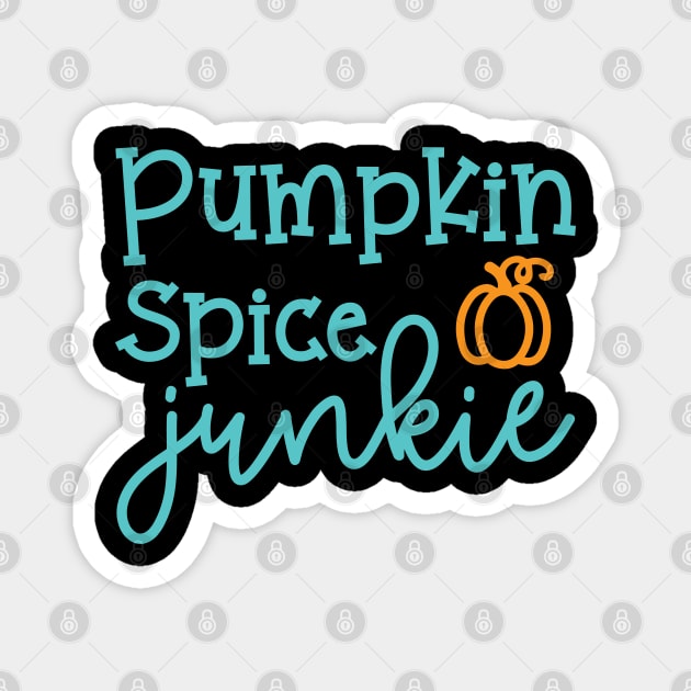 Pumpkin Spice Junkie Fall Autumn Halloween Cute Funny Magnet by GlimmerDesigns