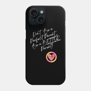 GenHeal Perfect Parent White Lettering Cursive Phone Case