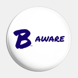 B Aware Pin