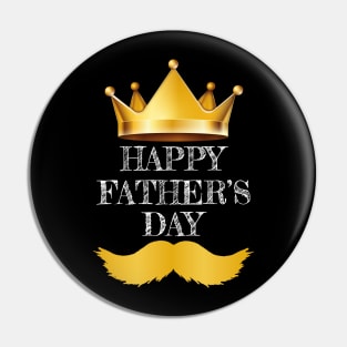 Happy Fathers Day King Daddy Pin