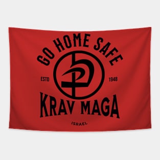 Krav Maga Go Home Safe Tapestry