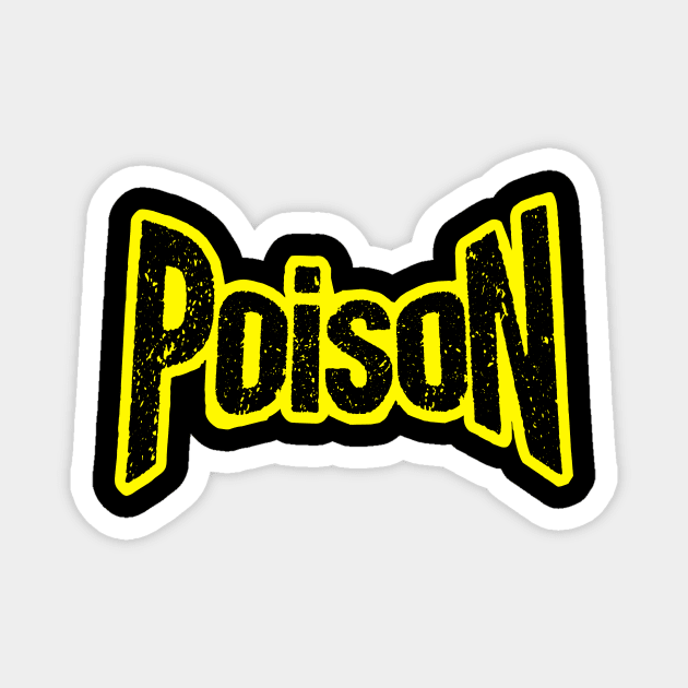 Poison title alone From the bottle in yellow Magnet by SimonSay